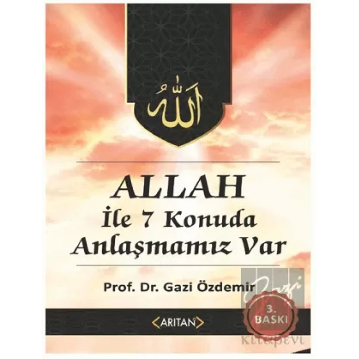 Allah İle Anlaşmamız Var