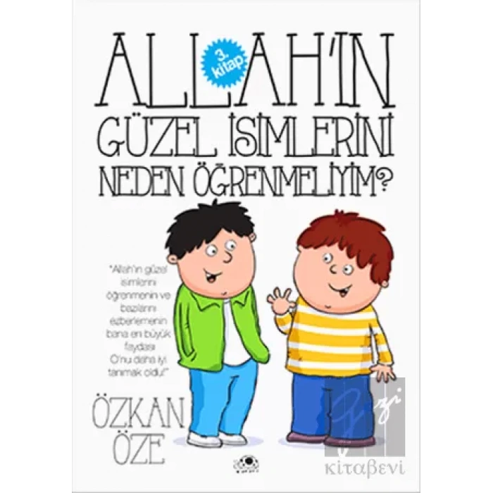 Allahın Güzel İsimlerini Neden Öğrenmeliyim?