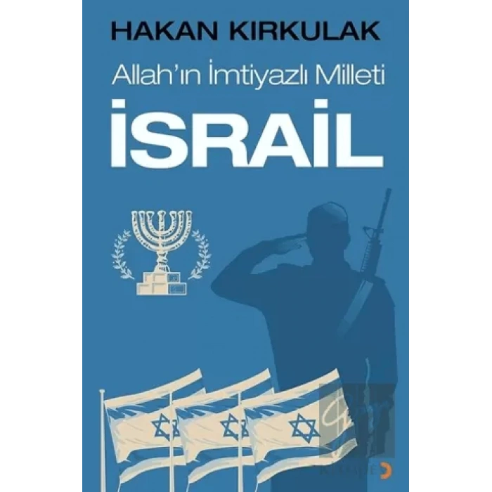 Allahın İmtiyazlı Milleti İsrail