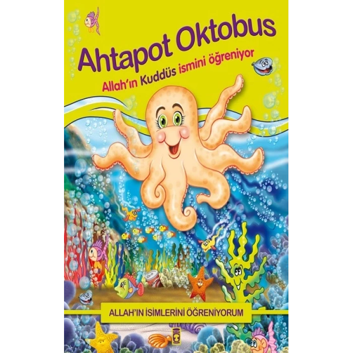Allahın İsimlerini Öğreniyorum; Ahtapot Oktobus