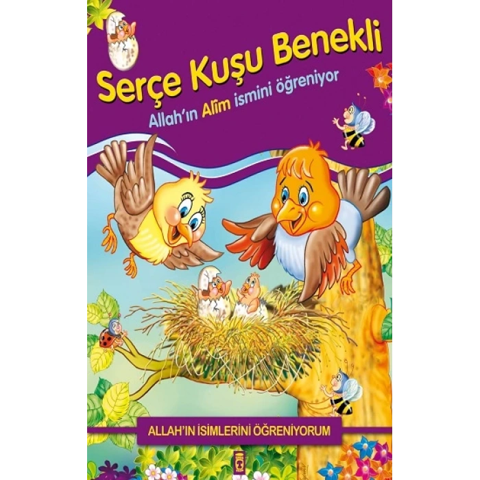 Allahın İsimlerini Öğreniyorum: Serçe Kuşu Benekli