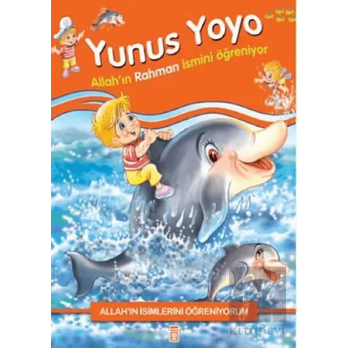 Allahın İsimlerini Öğreniyorum: Yunus Yoyo