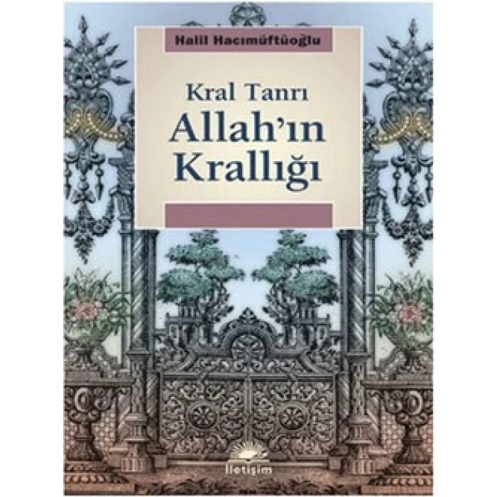 Allahın Krallığı: Kral Tanrı