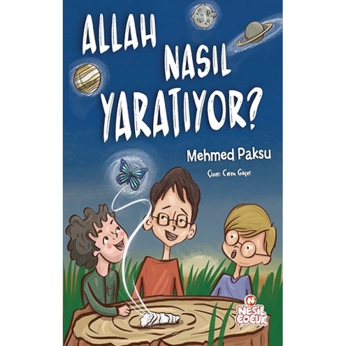 Allah Nasıl Yaratıyor?