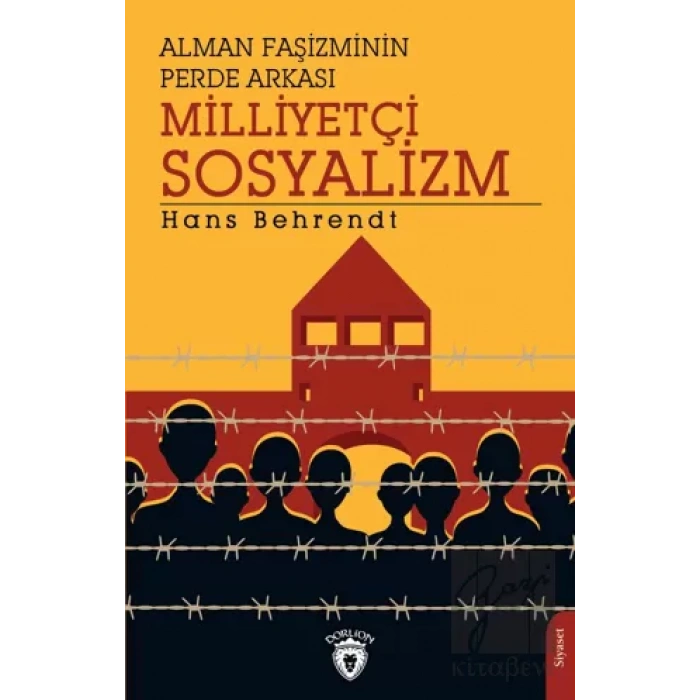 Alman Faşizminin Perde Arkası Milliyetçi Sosyalizm