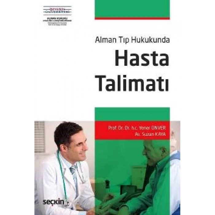 Alman Tıp Hukukunda Hasta Talimatı