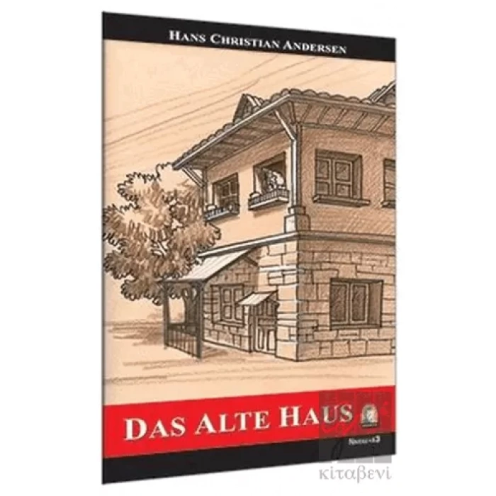 Almanca Hikaye Das Alte Haus