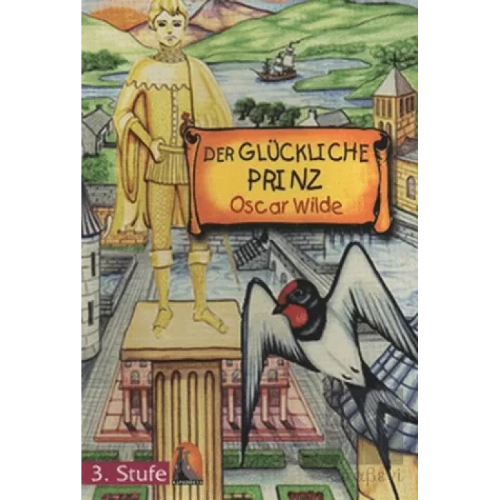 Almanca Hikaye Der Glückliche Prinz Sesli Dinlemeli