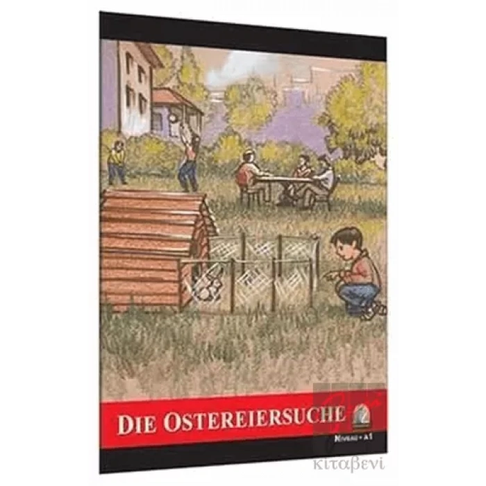 Almanca Hikaye Die Ostereiersuche