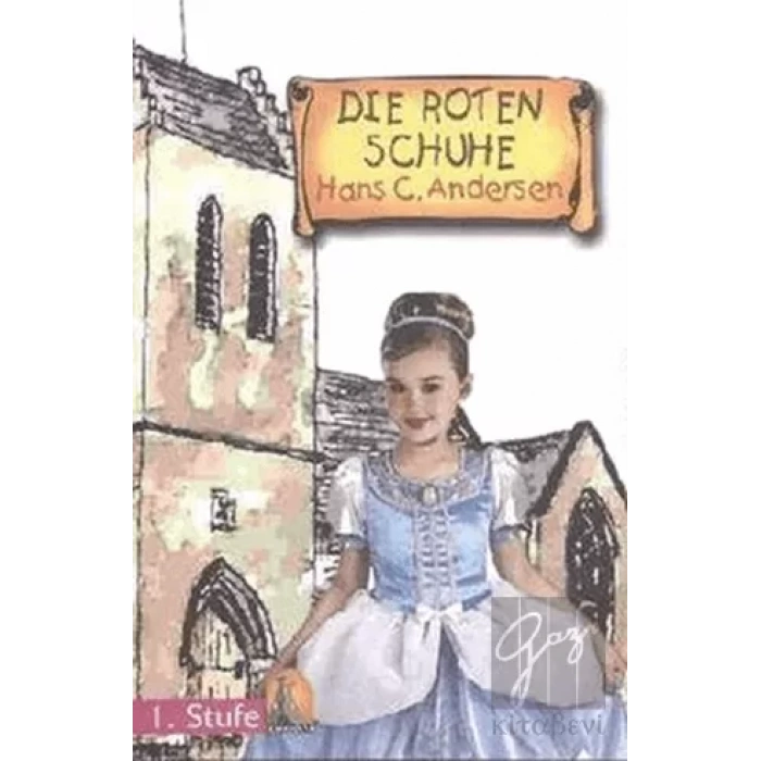 Almanca Hikaye Dıe Roten Schuhe Sesli Dinlemeli