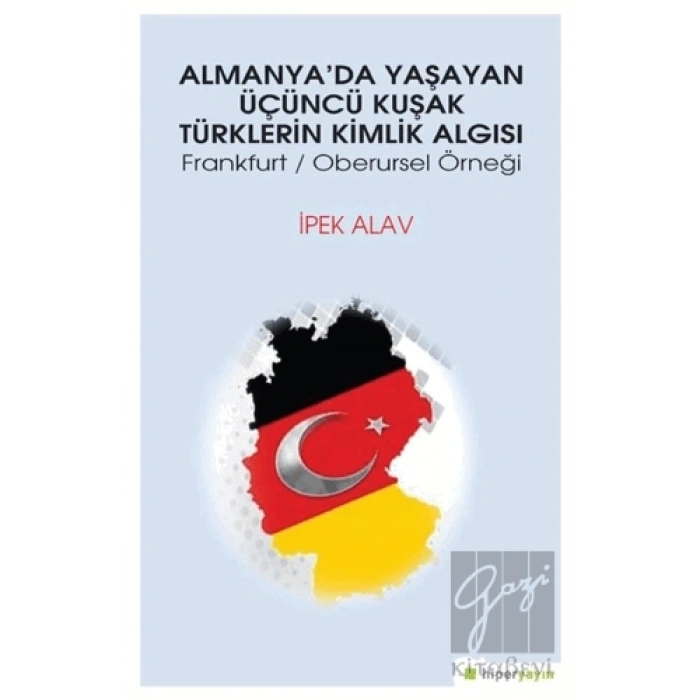 Almanya’da Yaşayan Üçüncü Kuşak Türklerin Kimlik Algısı