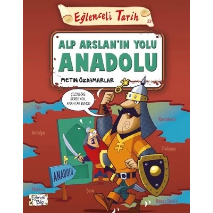 ALPARSLANIN YOLU ANADOLU