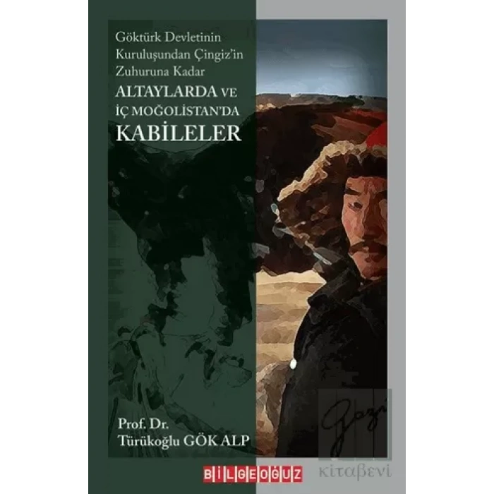 Altaylarda ve İç Moğolistanda Kabileler