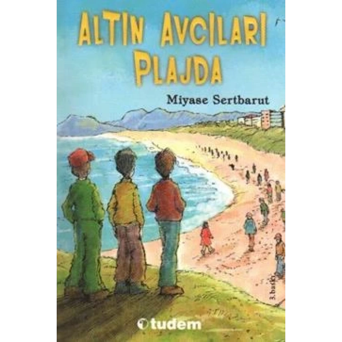 Altın Avcıları Plajda
