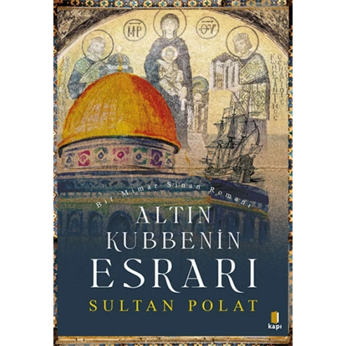 Altın Kubbenin Esrarı
