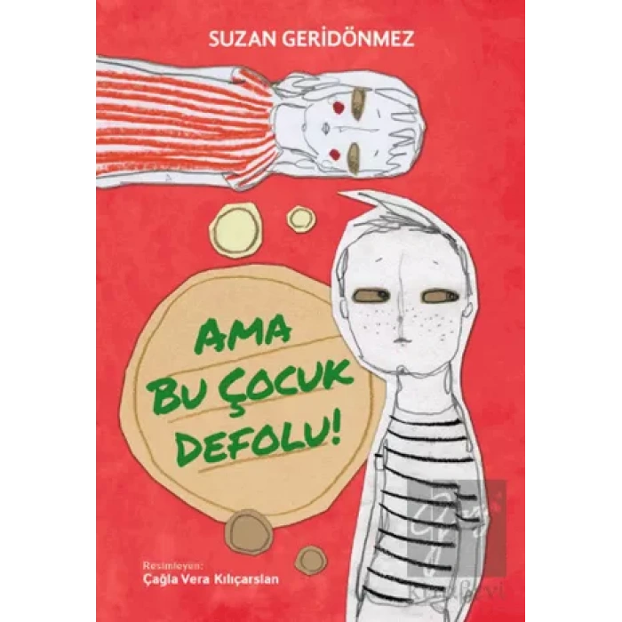 Ama Bu Çocuk Defolu!