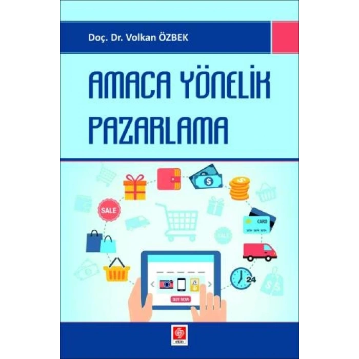 Amaca Yönelik Pazarlama Volkan Özbek