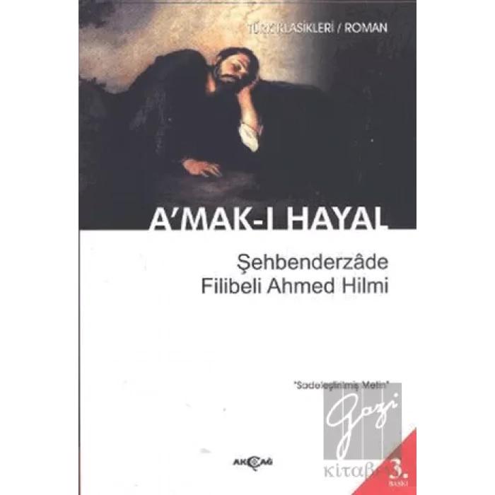 A’mak-ı Hayal (Sadeleştirilmiş Metin)