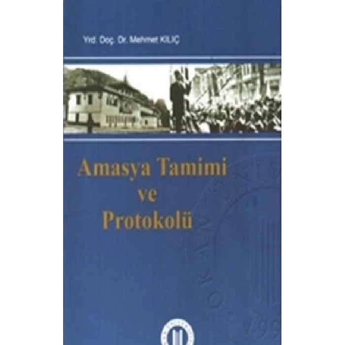 Amasya Tamimi ve Protokolü