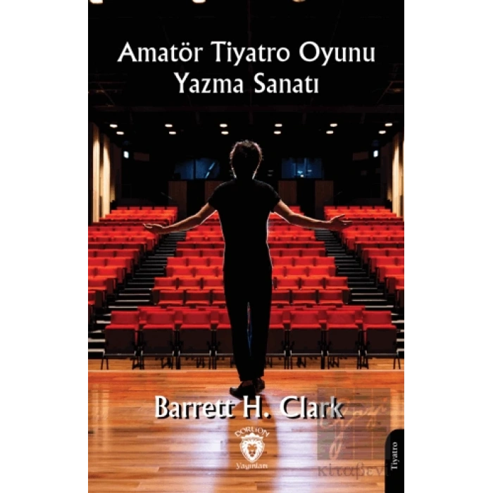 Amatör Tiyatro Oyunu Yazma Sanatı