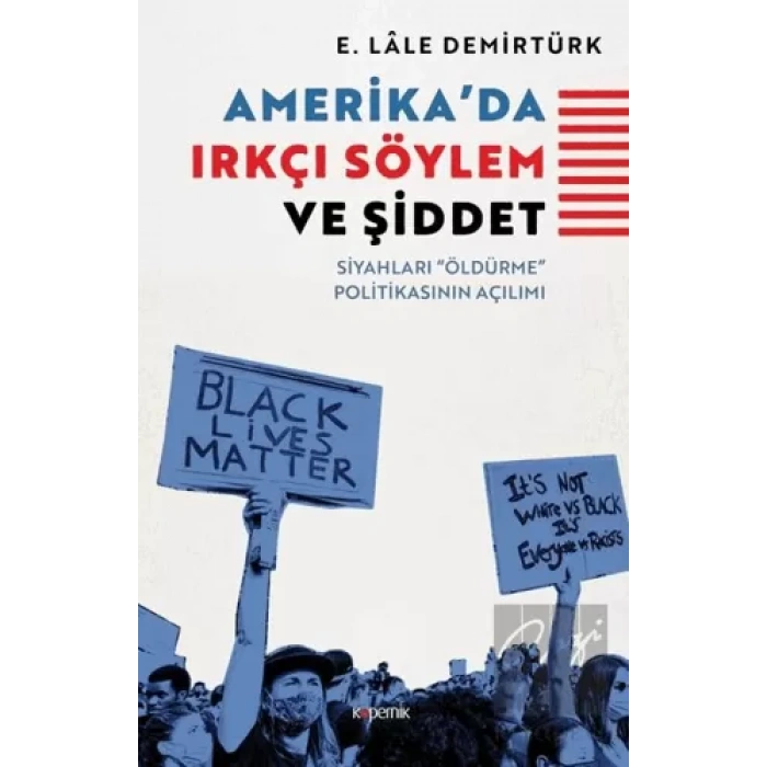 Amerikada Irkçı Söylem ve Şiddet