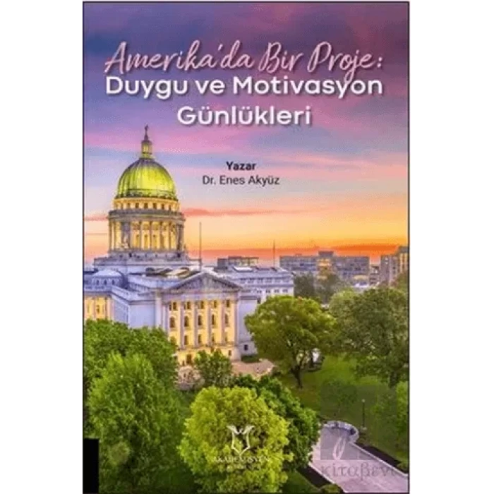 Amerika’da Bir Proje: Duygu ve Motivasyon Günlükleri