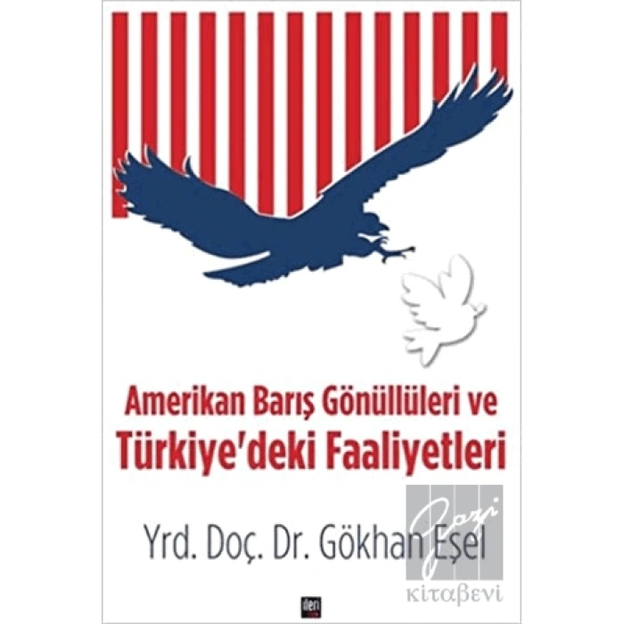 Amerikan Barış Gönüllüleri ve Türkiyedeki Faaliyetleri