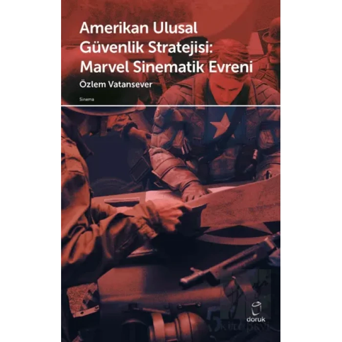Amerikan Ulusal Güvenlik Stratejisi Marvel Sinematik Evreni