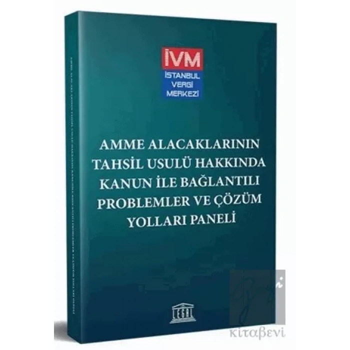 Amme Alacaklarının Tahsil Usulü Hakkında Kanun ile Bağlantılı Problemler ve Çözüm Yolları Paneli