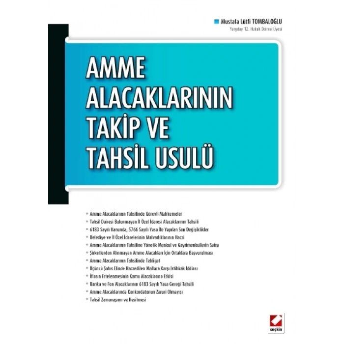 Amme Alacaklarının Takip ve Tahsil Usulü