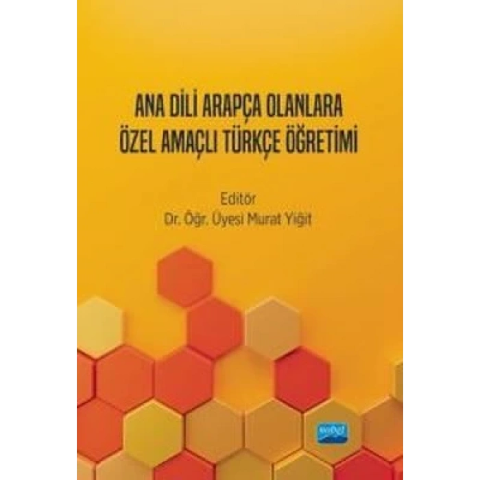 Ana Dili Arapça Olanlara Özel Amaçlı Türkçe Öğretimi