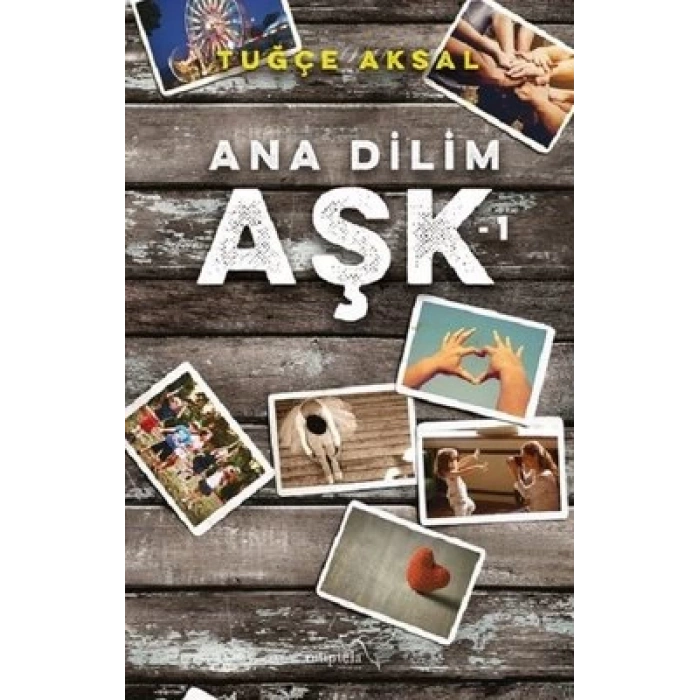 Ana Dilim Aşk 1