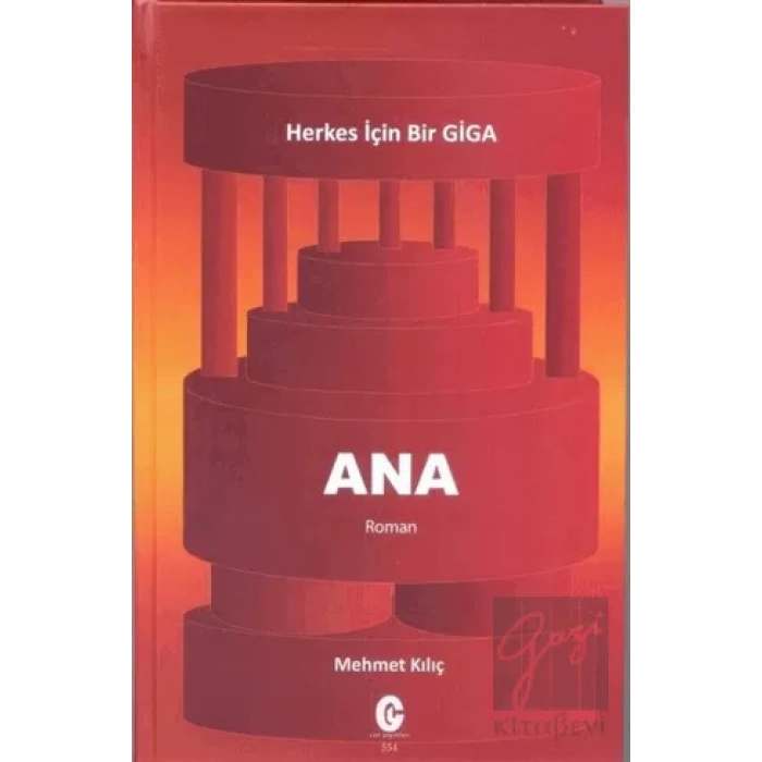Ana - Herkes için Bir Giga