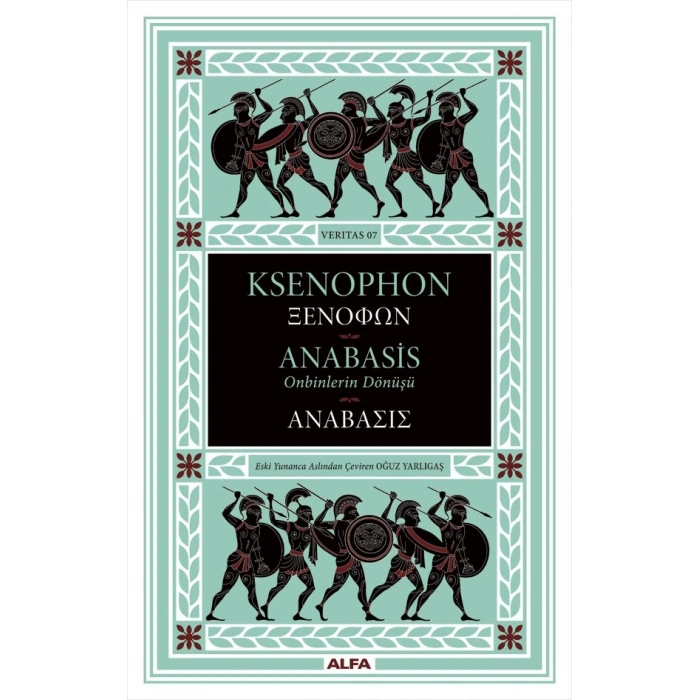 Anabasis - Onbinlerin Dönüşü (Ciltli)