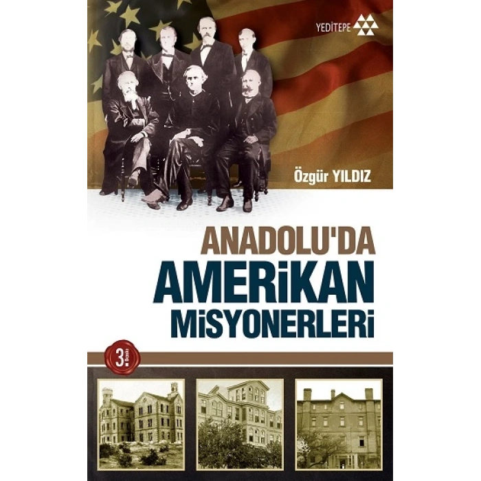 Anadoluda Amerikan Misyonerliği