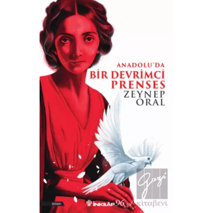 Anadoluda Bir Devrimci Prenses