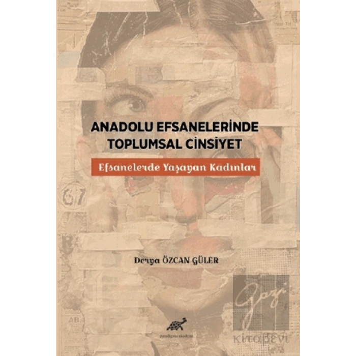 Anadolu Efsanelerinde Toplumsal Cinsiyet