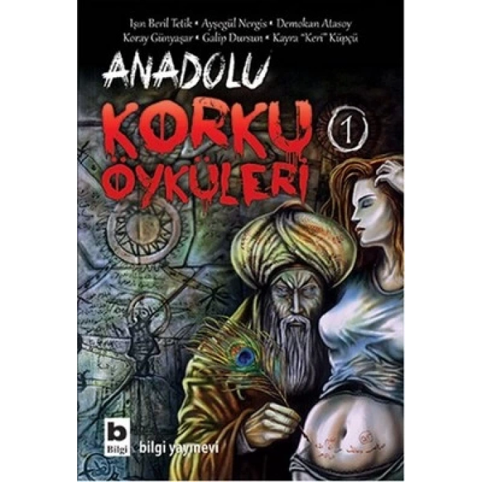 Anadolu Korku Öyküleri 1