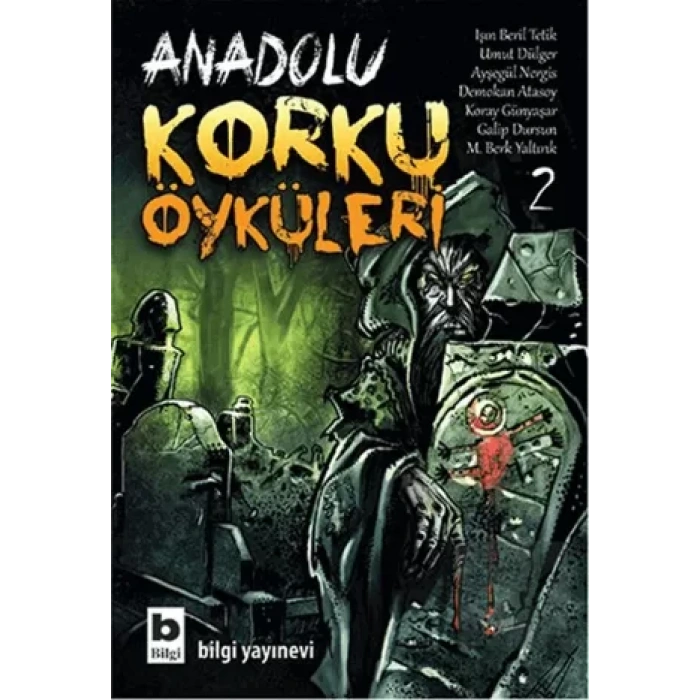 Anadolu Korku Öyküleri Cilt: 2