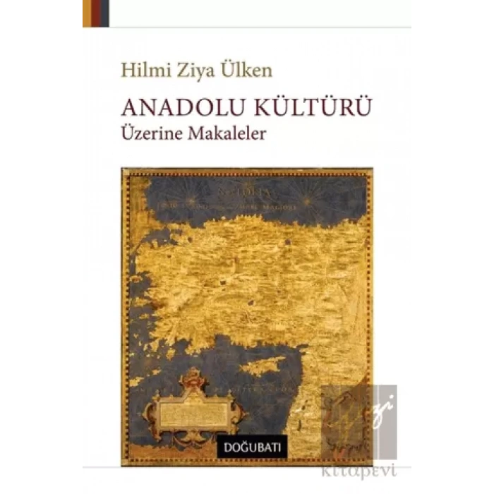 Anadolu Kültürü Üzerine Makaleler