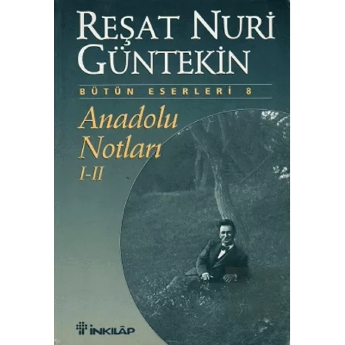 Anadolu Notları 1 - 2