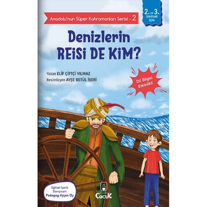 Anadolunun Süper Kahramanları Serisi-2-Denizlerin Reisi de Kim?
