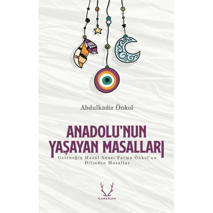 Anadolunun Yaşayan Masalları