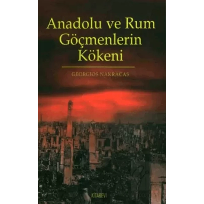Anadolu ve Rum Göçmenlerin Kökeni