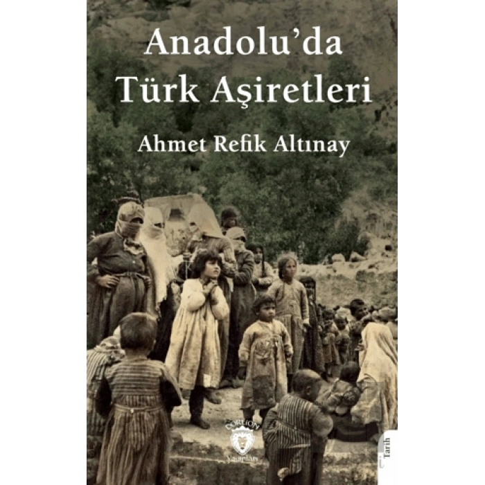 Anadolu’da Türk Aşiretleri