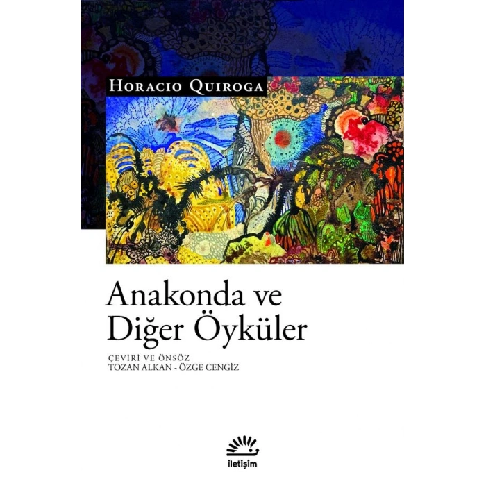 Anakonda ve Diğer Öyküler