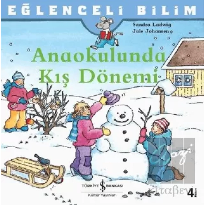 Anaokulunda Kış Dönemi - Eğlenceli Bilim