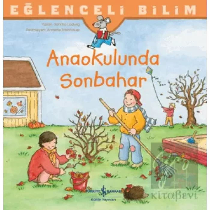 Anaokulunda Sonbahar - Eğlenceli Bilim