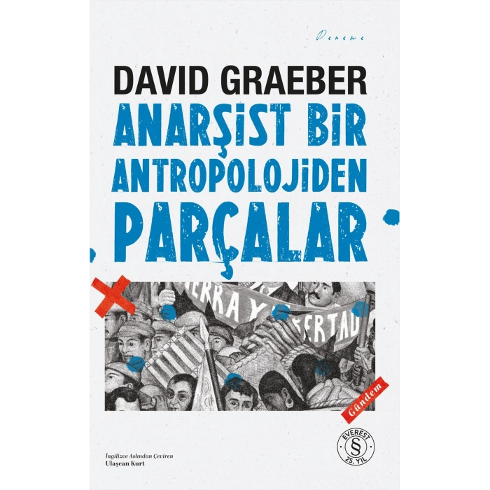 Anarşist Bir Antropolojiden Parçalar