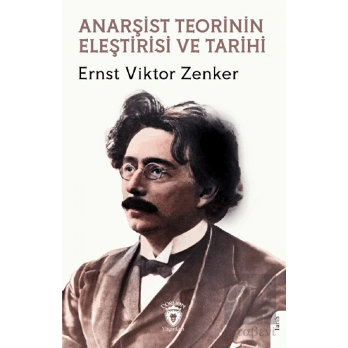 Anarşist Teorinin Eleştirisi ve Tarihi